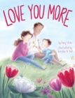 Image for Love You More