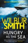 Image for Hungry As the Sea
