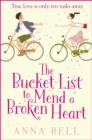 Image for Bucket List to Mend a Broken Heart: The laugh-out-loud love story of the year!