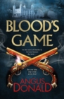 Image for Blood&#39;s Game: In the court of Charles II fortune favours the brave...But one false step could prove fatal