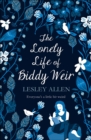 Image for Lonely Life of Biddy Weir