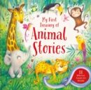 Image for My First Treasury of Animal Stories