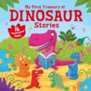 Image for My First Treasury of Dinosaur Stories