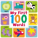 Image for My My First 100 Words : Picture Dictionary