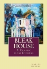Image for Bleak House : &quot;A Classic from Dickens&quot;
