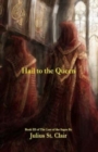 Image for Hail to the Queen (Book #3 of the Sage Saga)