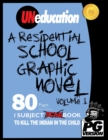 Image for UNeducation, Vol 1 : A Residential School Graphic Novel (PG)