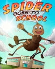Image for Spider goes to School