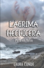 Image for Lagrima Hechicera : Paso en Falso