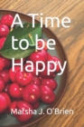 Image for A Time to be Happy