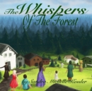 Image for The Whispers of the Forest