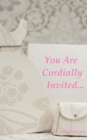 Image for You Are Cordially Invited...
