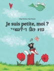 Image for Je suis petite, moi ? Av haa luume? : Un livre d&#39;images pour les enfants (Edition bilingue francais-seren)