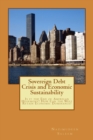 Image for Sovereign Debt Crisis and Economic Sustainability