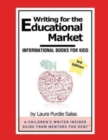 Image for Writing for the Educational Market