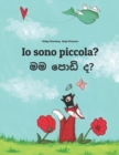 Image for Io sono piccola? ?? ???? ??