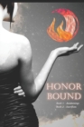Image for Honor Bound Awakenings Sacrifices