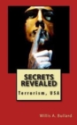 Image for Secrets Revealed : Terrorism, USA