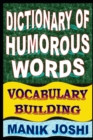Image for Dictionary of Humorous Words : Vocabulary Building