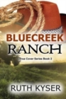 Image for Bluecreek Ranch (Large Print)