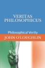 Image for Veritas Philosophicus : Philosophical Verity