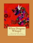 Image for When Dragons Whisper : Haunted By The Shadow Of Tiananmen