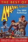 Image for The Best of Amazing Stories : The 1926 Anthology