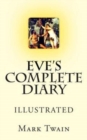 Image for Eve&#39;s Complete Diary : Illustrated