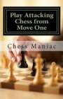 Image for Play Attacking Chess from Move One