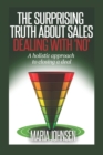 Image for The Surprising Truth About Sales : A Holistic Approach to Closing a Deal