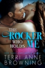 Image for The Rocker Who Holds Me