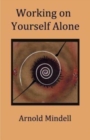Image for Working on Yourself Alone : Inner Dreambody Work