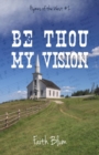 Image for Be Thou My Vision