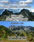 Image for Climbing a Few of Japan&#39;s 100 Famous Mountains - Volume 12 : Mt. Tate (Tateyama)