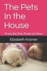Image for The Pets In the House