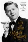 Image for The Life and Times of Mickey Rooney