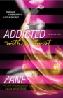 Image for Zane&#39;s Addicted with a Twist