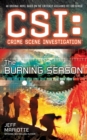 Image for CSI: Crime Scene Investigation: The Burning Season