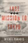 Image for Last Mission to Tokyo