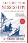 Image for Life on the Mississippi : An Epic American Adventure