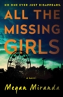 Image for All the Missing Girls
