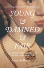 Image for Young and Damned and Fair