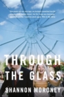 Image for Through the Glass