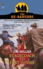 Image for STAGECOACH TO FORT DODGE: EX-RANGERS #7