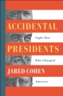 Image for Accidental Presidents