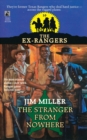 Image for Stranger from Nowhere (Exrangers 10) : Stranger from Nowhere