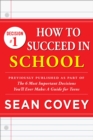 Image for Decision #1: How to Succeed in School: Previously published as part of &quot;The 6 Most Important Decisions You&#39;ll Ever Make&quot;