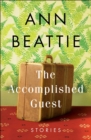 Image for The Accomplished Guest : Stories