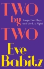 Image for Two by Two