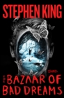 Image for Bazaar of Bad Dreams: Stories